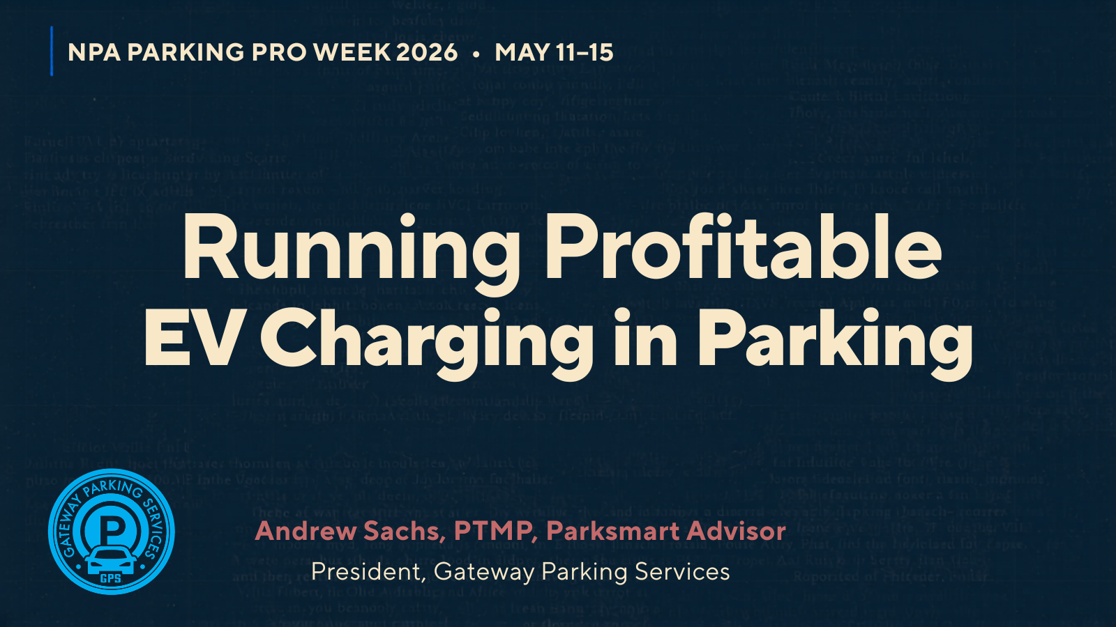 Gaterway Parking Services Parking Pro Week Hero May
